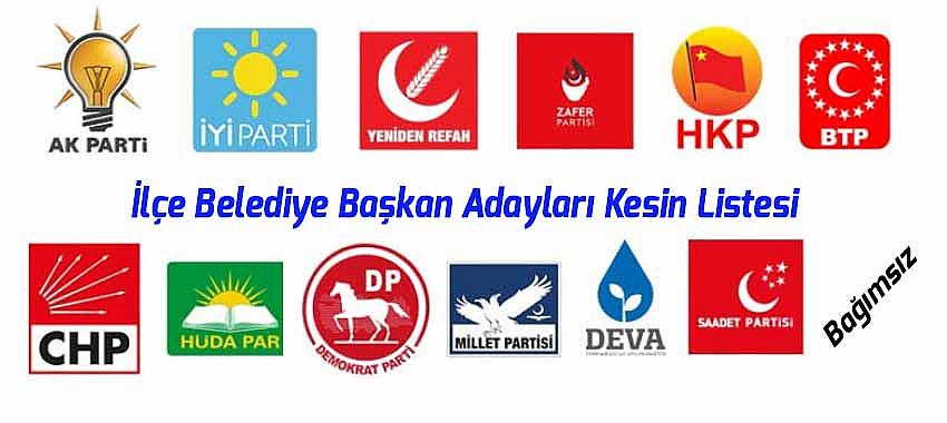 Beyşehir, Hüyük, Derebucak Kesinleşen İlçe Belediye Başkan Adayları