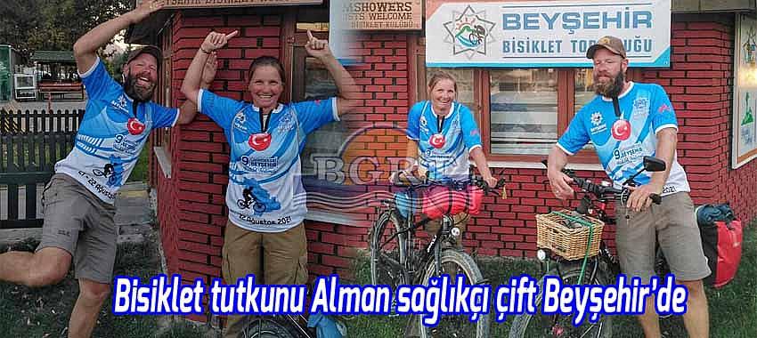 Asya turuna çıkan bisiklet tutkunu Alman sağlıkçı çift Beyşehir’de