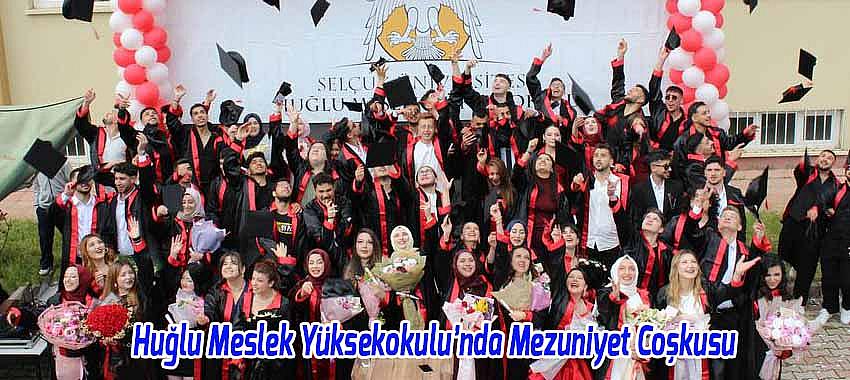 Huğlu Meslek Yüksekokulu’nda Mezuniyet Coşkusu