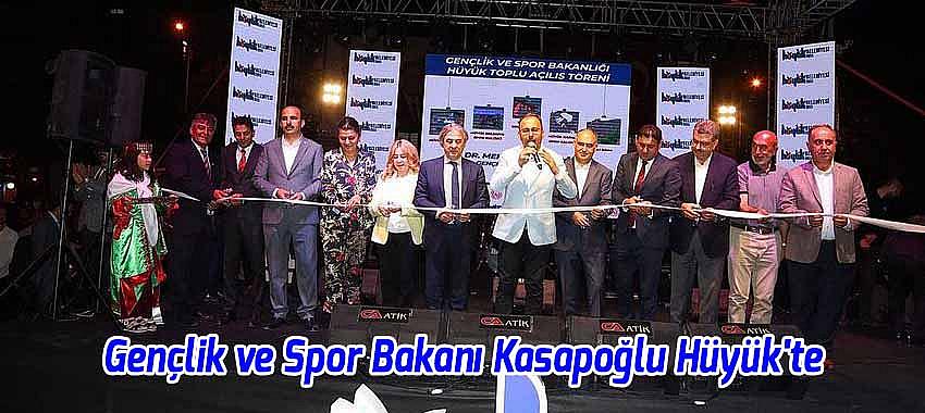 Bakan Kasapoğlu, Hüyük'de Düzenlenen Festivale Katıldı