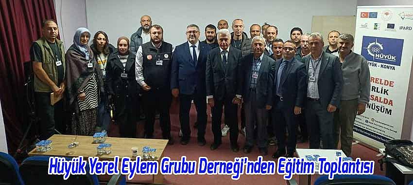 Hüyük Yerel Eylem Grubu Derneği’nden Kırsal Kalkınma İçin Eğitim Toplantısı