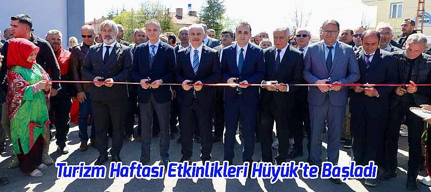 Turizm Haftası Etkinlikleri Hüyük’te Başladı