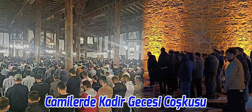 Beyşehir Camilerinde Kadir Gecesi Coşkusu