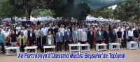 Yeşildağ İskele Mesire Alanı Ak Parti Konya İl Danışma Meclisi Toplantısına Ev Sahipliği Yaptı