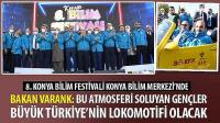 Bakan Varank: Bu Atmosferi Soluyan Gençler Büyük Türkiye’nin Lokomotifi Olacak
