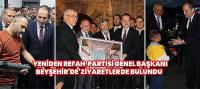 Erbakan Beyşehir'de ziyaretlerde bulundu 