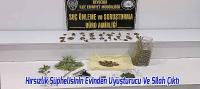 Beyşehir’de Hırsızlık Şüphelisinin Evinden Uyuşturucu Ve Silah Çıktı