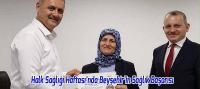 Halk Sağlığı Haftası’nda Beyşehir’in Sağlık Başarısı