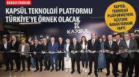 Bakan Varank, “Kapsül Teknoloji Platformu Türkiye’ye Örnek Olacak”