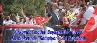 Kırkpınar Finalisti Beyşehirli Pehlivan, Memleketinde “Şampiyon” Gibi Karşılandı