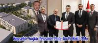Beyşehir Sağlık Tesisinin İhale Tarihi Belli Oldu