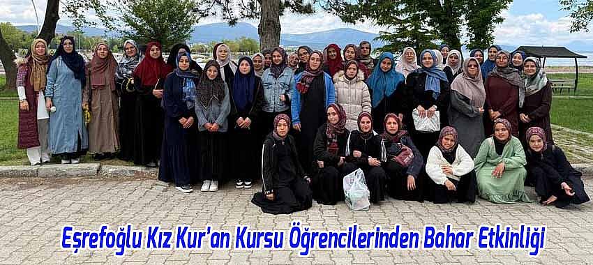 Eşrefoğlu Kız Kur’an Kursu Öğrencileri Bahar Etkinliğinde Buluştu