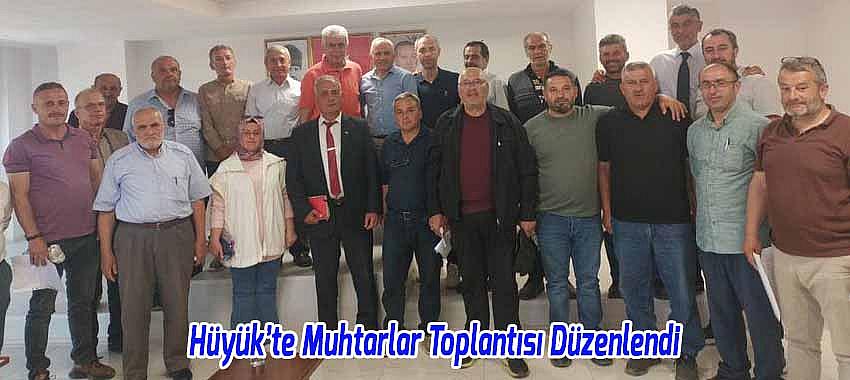 Hüyük’te Muhtarlar Toplantısı Düzenlendi