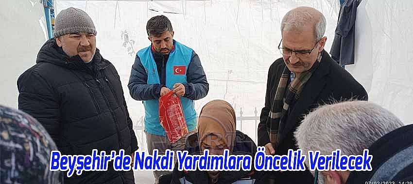 Beyşehir’de Nakdi Yardımlara Öncelik verilecek