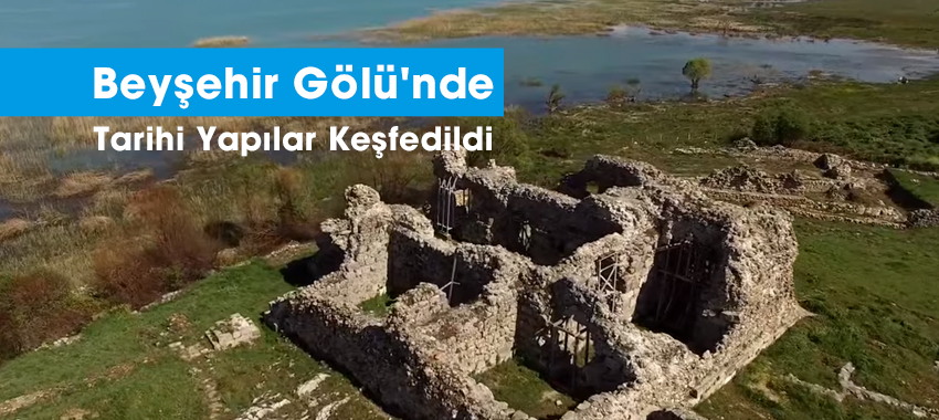 Beyşehir Gölü'nde tarihi yapılar keşfedildi