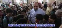 Başkan Altay Yaz Kur’an Kursu Öğrencileriyle Buluştu