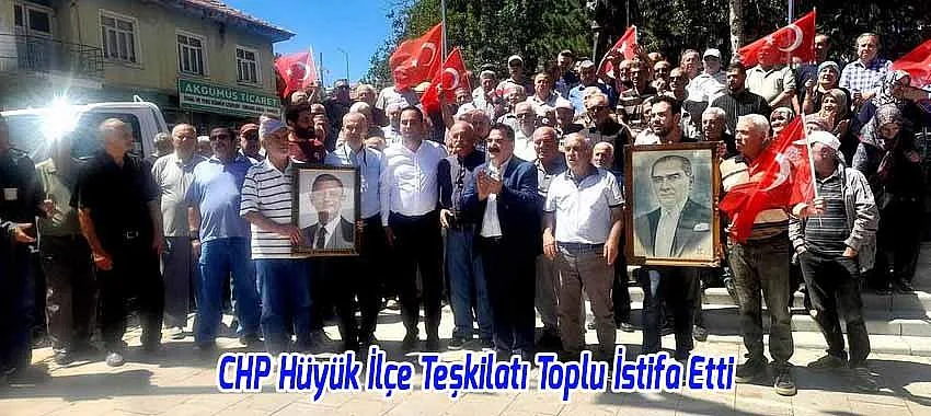 CHP Hüyük İlçe Teşkilatı Toplu İstifa Etti